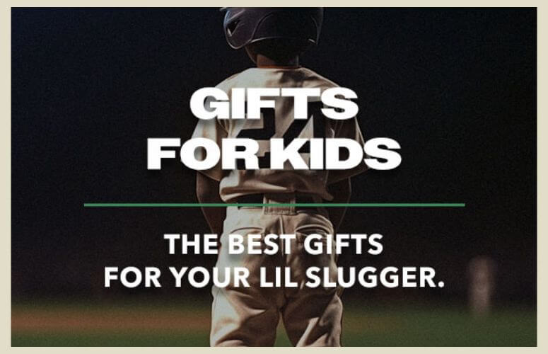 Gifts For Kids - The Best Gifts For Your Lil' Slugger.