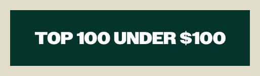 Top 100 Under $100