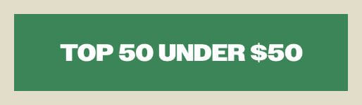 Top 50 Under $50
