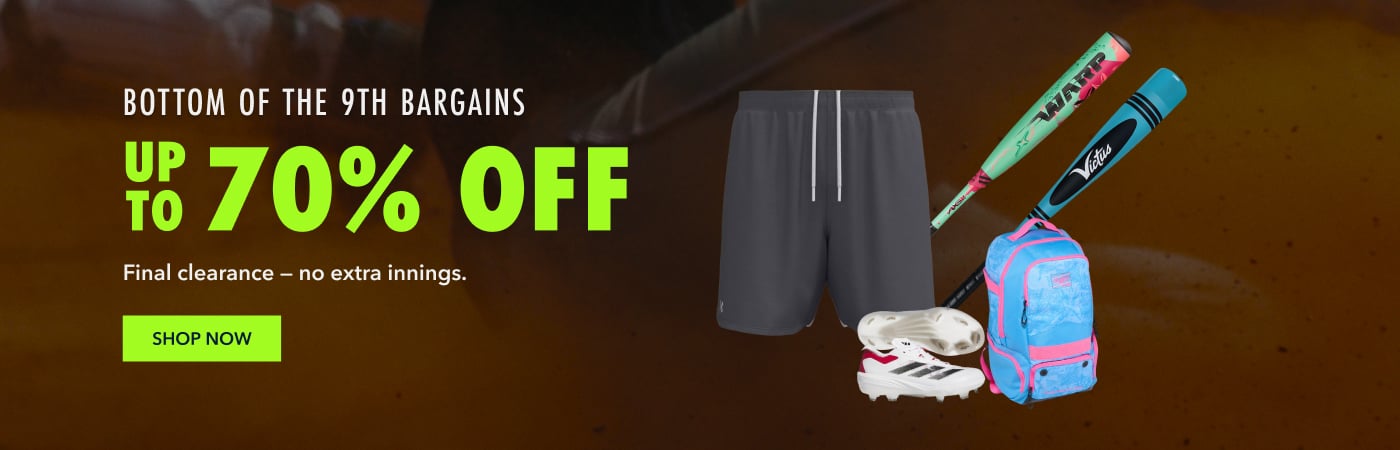 BOTTOM OF THE 9TH BARGAINS UP TO 70% OFF Final clearance  no extra innings. Shop Now 