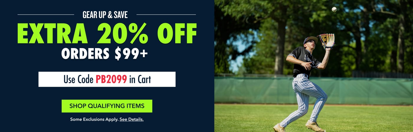 GEAR UP & SAVE EXTRA 20% OFF orders $99+ Use Code PB2099 in Cart Shop Qualifying Items Some exclusions apply. See details.