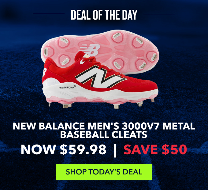 deal of the day save $50 New Balance Men's 3000v7 Metal Baseball Cleats  NOW $59.98 $110 shop today's deal