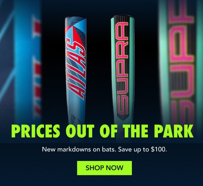 IT'S DERBY SEASON prices out of  the park New markdowns on bats. Save up to $100. shop now