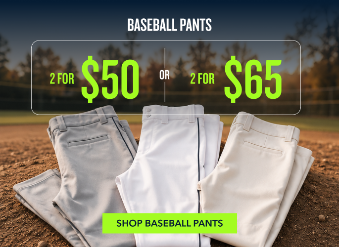 BASEBALL PANTS 2 FOR $50 OR 2 FOR $65 SHOP baseball pants