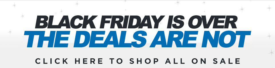 Black Friday Is Over - The Deals Are Not